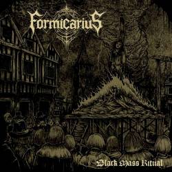 Formicarius : Black Mass Ritual